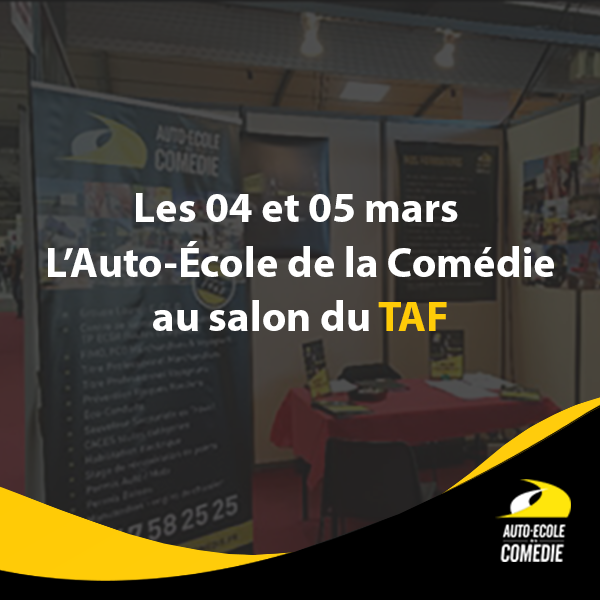 salon taf montpellier auto ecole comedie