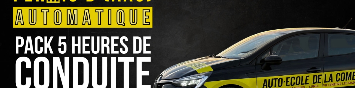 Pack 5 heures de conduite permis B (AAC) automatique