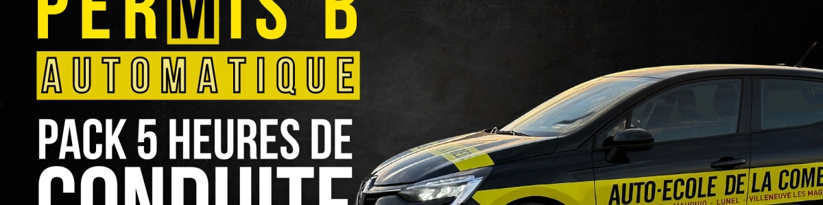 Pack 5 heures de conduite permis B automatique